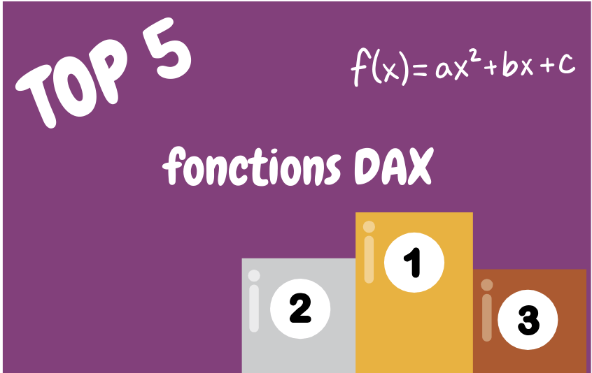 Top 5 des Fonctions DAX dans Power BI