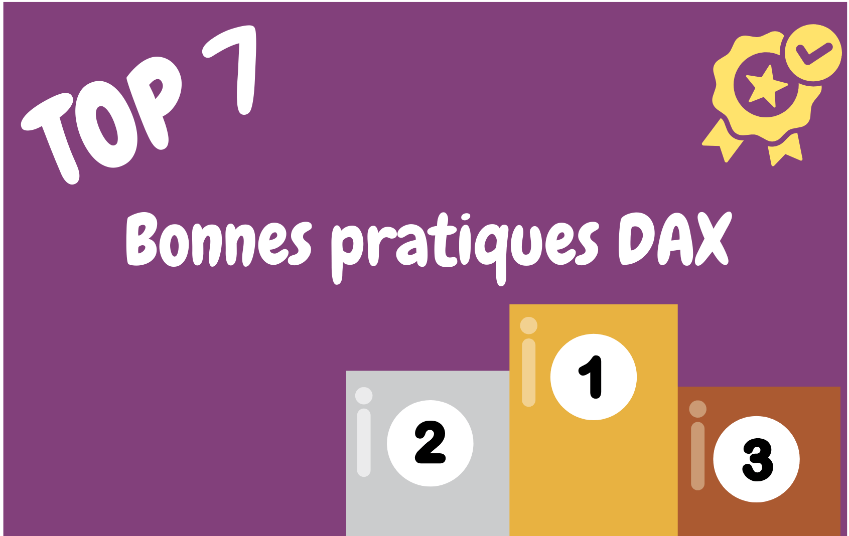 Top 7 des bonnes pratiques en DAX